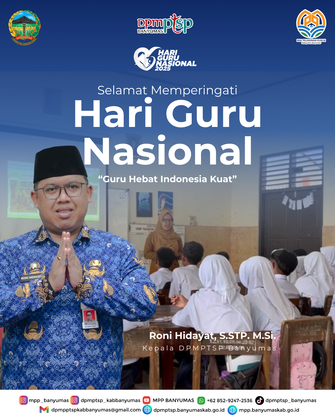 Selamat Hari Guru Nasional "Guru Hebat Indonesia Kuat".